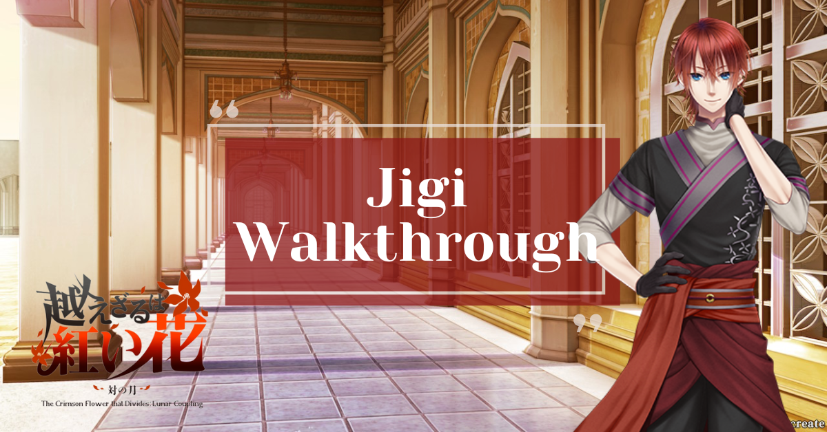 The Crimson Flower that Divides Jigi Walkthrough