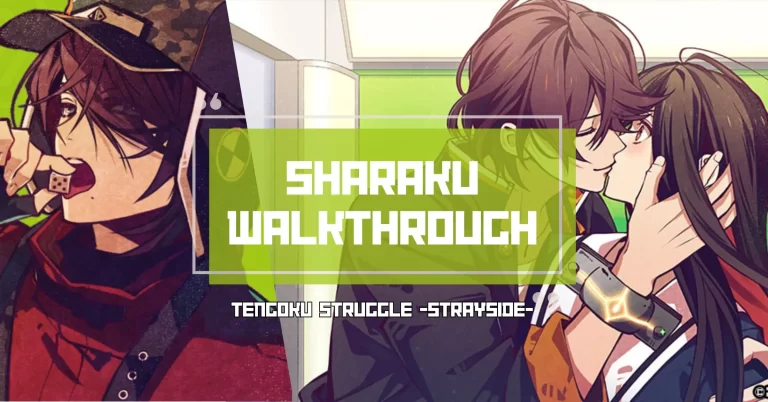 tengoku struggle strayside sharaku walkthrough