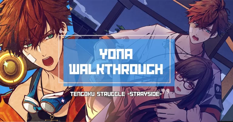 tengoku struggle strayside yona walkthrough
