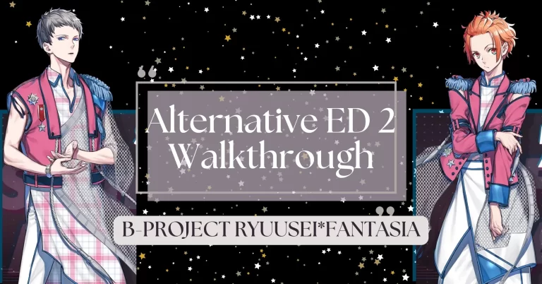 B-PROJECT walkthrough alternative 2